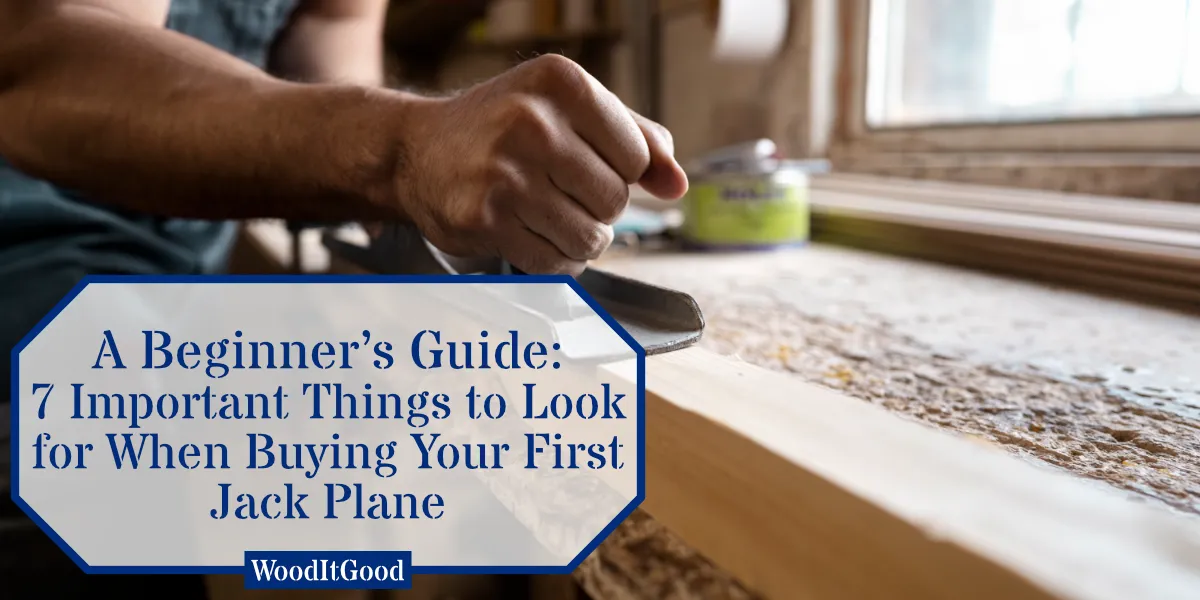 The featured image which explains the topic of the article: what are jack plane and what to look for when buying